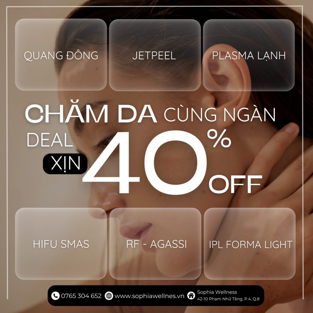 Đón chào tháng yêu thương - Sophia Wellness tặng phái đẹp Ưu đãi 40% các dịch vụ công nghệ cao